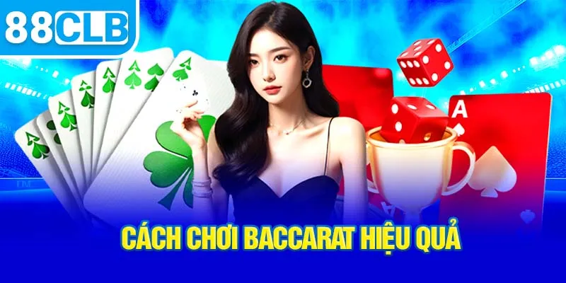 cach-choi-baccarat-hieu-qua_18_11zon